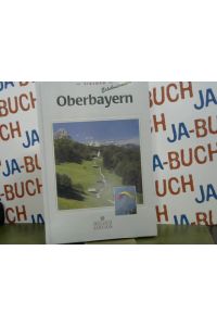 Sigloch Erlebnisreisen: Oberbayern