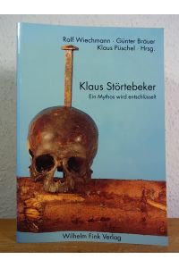 Klaus Störtebeker. Ein Mythos wird entschlüsselt
