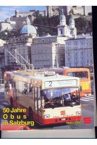 50 Jahre Obus in Salzburg.