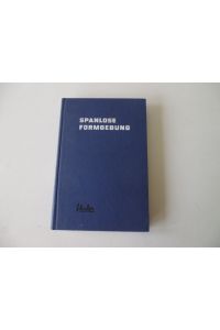 Handbuch für die Spanlose Formgebung