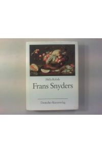 Frans Snyders.   - Stilleben- und Tiermaler. 1579 - 1657.