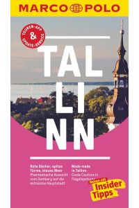 MARCO POLO Reiseführer Tallinn: Reisen mit Insider-Tipps. Inkl. kostenloser Touren-App und Events&News