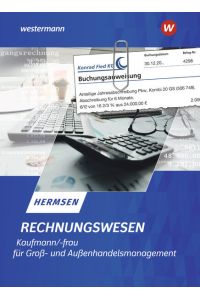 Rechnungswesen Kaufmann / Kauffrau für Groß- und Außenhandelsmanagement :  - Schulbuch