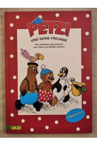 Petzi und seine Freunde. 4 Bände in 1.