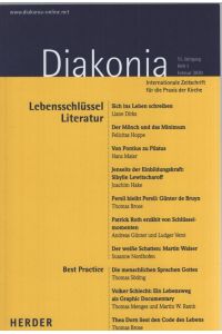 Diakonia. Internationale Zeitschrift für die Praxis der Kirche. 51. Jahrgang. Heft 1. Februar 2020.