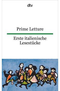 Prime Letture Erste italienische Lesestücke: dtv zweisprachig für Einsteiger – Italienisch