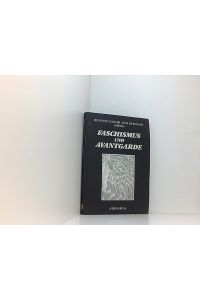 Faschismus und Avantgarde  - Reinhold Grimm ; Jost Hermand (Hrsg.)