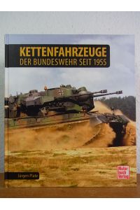 Kettenfahrzeuge der Bundeswehr seit 1955