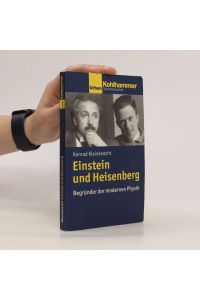 Einstein und Heisenberg