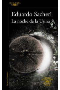 La noche de la Usina (Hispánica, Band 2016)