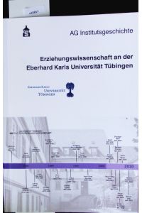 Erziehungswissenschaft an der Eberhard-Karls-Universität Tübingen.