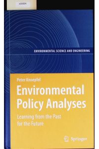 Environmental Policy Analyses.   - Learning from the Past for the Future - 25 Years of Research.