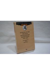 Quellen zu den deutsch-französischen Beziehungen 1919 - 1963, Freiherr vom Stein - Gedächtnisausgabe