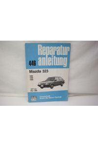 Reperaturanleitung 446 - Mazda 323  - Mazda 323 : 1000, 1300, 1400 ; 1977-Mai 1980
