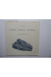 Stimmi Stibium Antimon Eine substanzhistorische Betrachtung