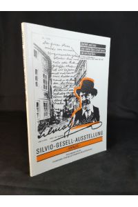 Silvio-Gesell-Ausstellung: Katalog.