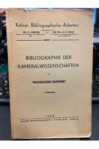 Bibliographie der Kameralwissenschaften. 1. Lieferung.
