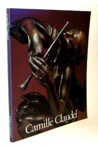 Camille Claudel. Katalog zur Ausstellung in Washington, D. C. im National Museum of Women in the Arts 1988. [Text Englisch]. Mit zahlreichen, meist farbigen Abbildungen.