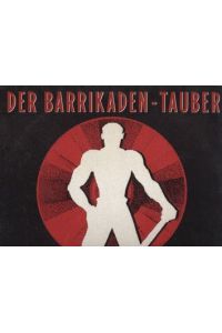 Der Barrikaden-Tauber Ernst Busch in Originalaufnahmen aus den dreißiger Jahren, Schallplatte Barbarossa 4022