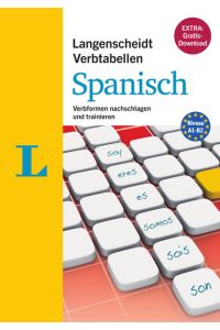 Langenscheidt Verbtabellen Spanisch - Buch mit Konjugationstrainer zum Download: Verbformen nachschlagen und trainieren