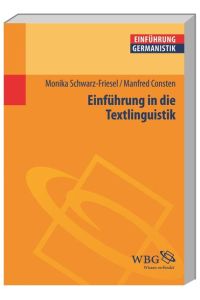 Einführung in die Textlinguistik (Germanistik kompakt)