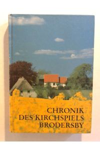Chronik des Kirchspiels Brodersby.