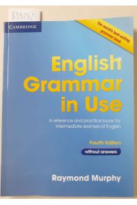 English Grammar in Use - Fourth Edition.