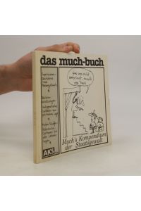 Das Much-Buch: Much's Kompendium der Staatsgewalt