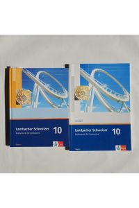 Lambacher Schweizer - Mathematik für Gymnasien (Bayern) Teil: 10 [Hauptbd. ] + Lösungen (2 BÜCHER)