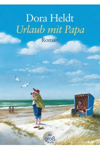 Urlaub mit Papa: Roman (dtv großdruck)