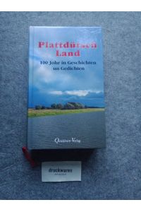 Plattdütsch Land : hunnert Johr in Geschichten un Gedichten.   - Vereinigung für niederdeutsche Sprache und Literatur e.V., Hamburg.