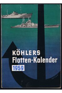 Köhlers Flotten-Kalender 1959. 47. Jahrgang.