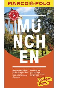 MARCO POLO Reiseführer München: Reisen mit Insider-Tipps. Inkl. kostenloser Touren-App und Event&News  - Reisen mit Insider-Tipps. Inkl. kostenloser Touren-App und Event&News