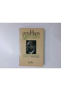 Mein Leben  - Otto Hahn