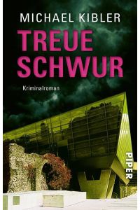 Treueschwur (Darmstadt-Krimis 10): Kriminalroman  - Kriminalroman