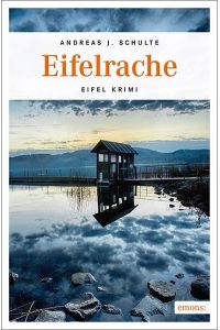 Eifelrache: Eifel Krimi  - Eifel Krimi