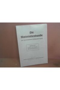Die Materialienkunde im Kleidermachergewerbe. Lehrbuch für gewerbliche Lehranstalten, das. . . . .