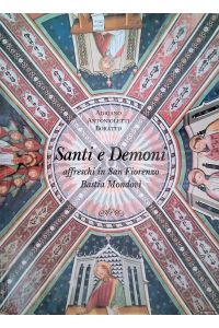 Santi e Demoni: Affreschi in San Fiorenzo a Bastia Mondovì