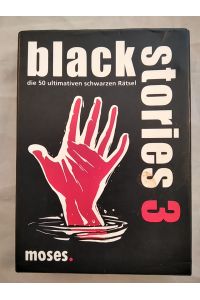 black stories 3 - Die 50 ultimativen schwarzen Rätsel [Krimi-Karten-Spiel].   - Achtung: Nicht geeignet für Kinder unter 3 Jahren.