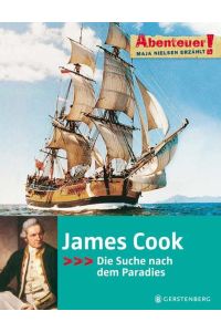 James Cook  - Die Suche nach dem Paradies