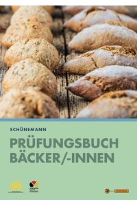 Prüfungsbuch für Bäcker und Bäckerinnen