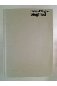 Siegfried Wagner : Siegfried. - (umfangreiches Programmheft, Spielzeit 1999/2000