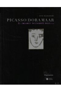 Picasso/Dora Maar : Il faisait tellement noir.