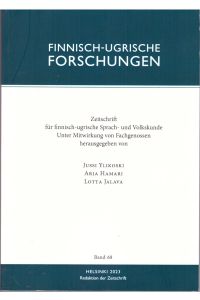 Finnisch-ugrische Forschungen : Zeitschrift für finnisch-ugrische Sprach- und Volkskunde Band 68.