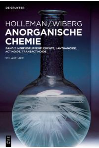 Holleman /Wiberg Anorganische Chemie / Band 2: Nebengruppenelemente, Lanthanoide, Actinoide, Transactinoide