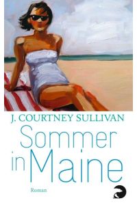 Sommer in Maine: Roman  - Roman