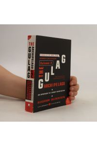 The Gulag Archipelago. An experiment in literary investigation. Volume 2