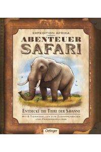 Expedition Afrika - Abenteuer Safari