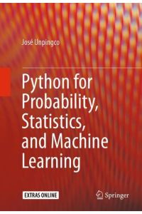 Python for Probability, Statistics, and Machine Learning