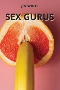 SEX GURUS